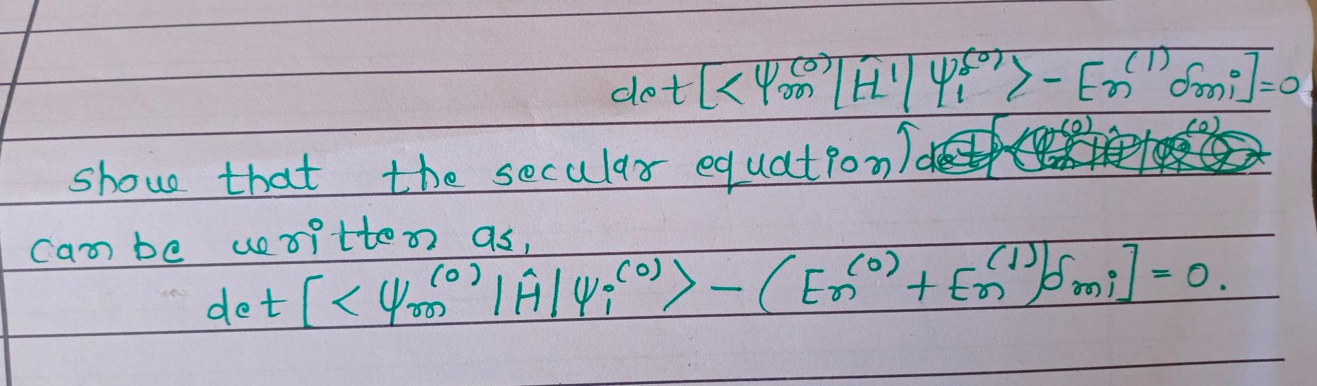 De Pi Emil Shove That The Secular Equation De Voet Can Be Written As Det 4o 1 H 14 Ecco To Omi 0 Co 1 C 1