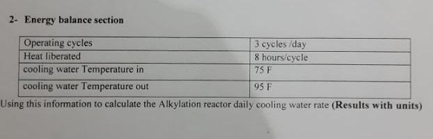 2 Energy Balance Section Operating Cycles 3 Cycles Day Heat Liberated 8 Hours Cycle Cooling Water Temperature In 75 F C 1
