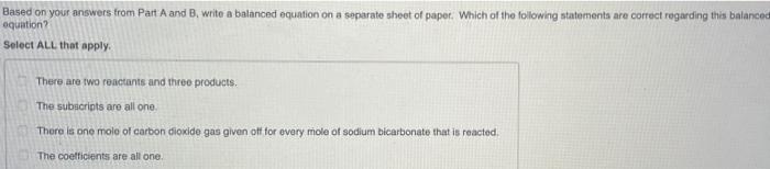 Which Of The Following Shows The Correct Formulas For The Reactants Choose One Answer From Below Nahco3 Aq And Hc2h2 3