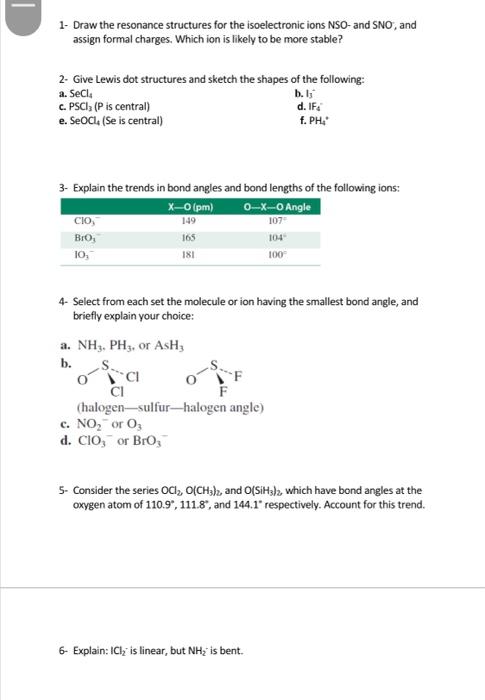 1 Draw The Resonance Structures For The Isoelectronic Ions Nso And Sno And Assign Formal Charges Which Ion Is Likely 1