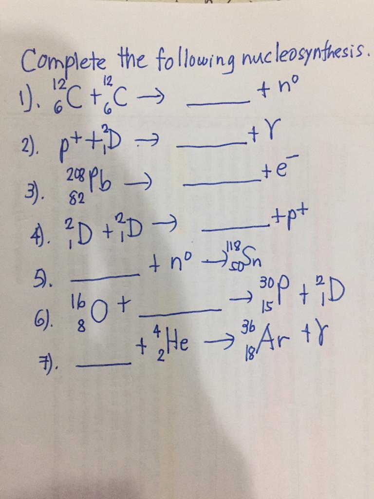 Tho 6 6 Tr Te Complete The Following Nucleosynthesis 1 12 C The C 2 Pt D 3 208 Pb 4 2d D Tpt Thon So 1