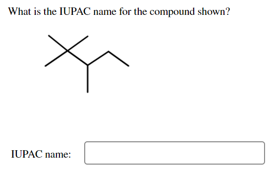 What Is The Iupac Name For The Compound Shown X Iupac Name 1