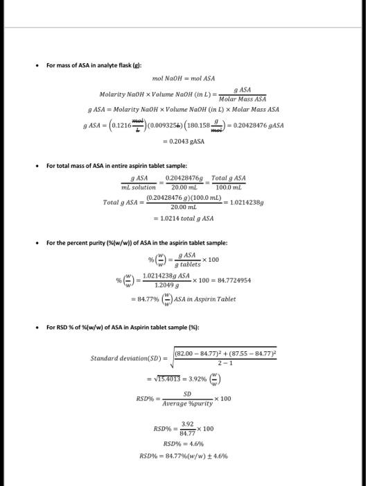 9 Asa For Mass Of Asa In Analyte Flask E Mol Naoh Mol Asa Molarity Naoh X Volume Naoh In L Molar Mass Asa Asa 1