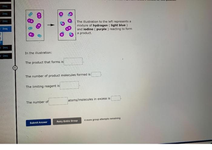 Breg 88 8 Rea The Illustration To The Left Represents A Mixture Of Hydrogen Light Blue And Iodine Purple Reacting T 1