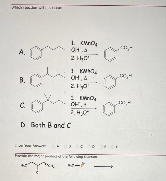 Which Reaction Will Not Occur 1 Kmno4 Oh A 2 H O A Co2h Co2h B 1 Kmao4 Oh A 2 H30 C Co2h 1 Kmno4 Oh A 2 1