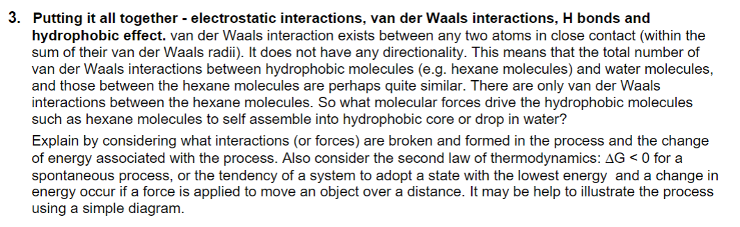 3 Putting It All Together Electrostatic Interactions Van Der Waals Interactions H Bonds And Hydrophobic Effect Van 1