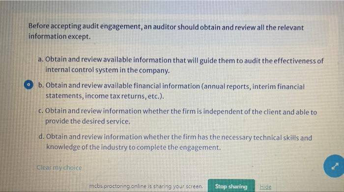 Before Accepting Audit Engagement An Auditor Should Obtain And Review All The Relevant Information Except A Obtain An 1