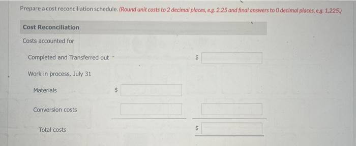 The Cutting Department Of Blossom Company Has The Following Production And Cost Data For July Production Costs 1 0 Co 3