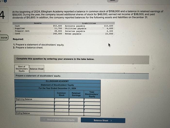 4 Assets Cash At The Beginning Of 2024 Ellingham Academy Reported A Balance In Common Stock Of 158 000 And A Balance I 1