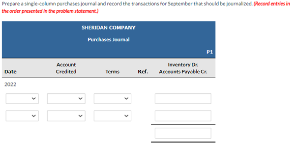 Sheridan Company Uses Special Journals And A General Journal The Following Transactions Occurred During September 2022 2