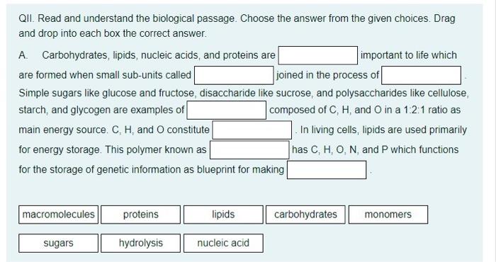 Qil Read And Understand The Biological Passage Choose The Answer From The Given Choices Drag And Drop Into Each Box Th 1