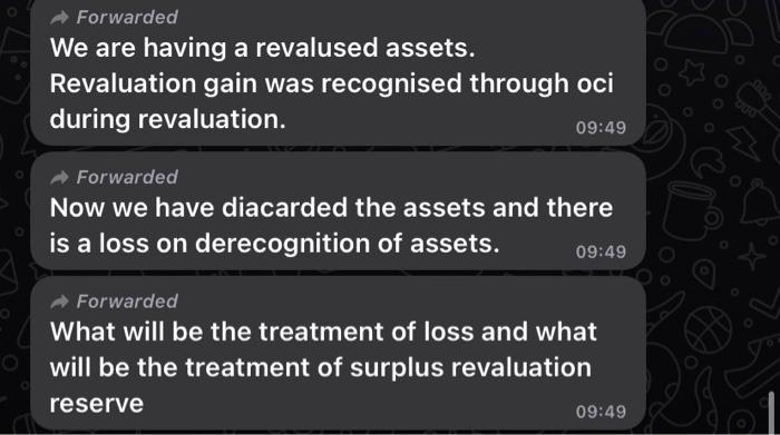 Forwarded We Are Having A Revalused Assets Revaluation Gain Was Recognised Through Oci During Revaluation 09 49 Forwar 1