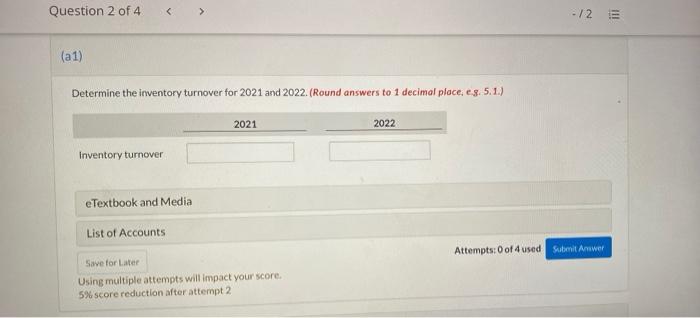 Question 2 Of 4 2 View Policies Current Attempt In Progress Early In 2022 Blossom Company Switched To A Just In Time 2