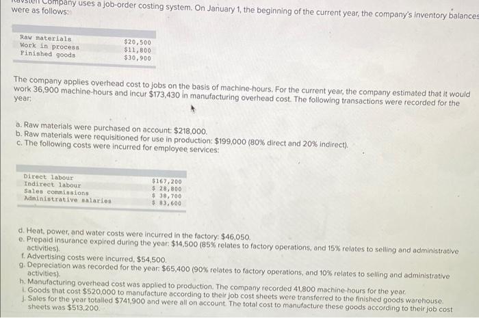 Ompany Uses A Job Order Costing System On January 1 The Beginning Of The Current Year The Company S Inventory Balance 1