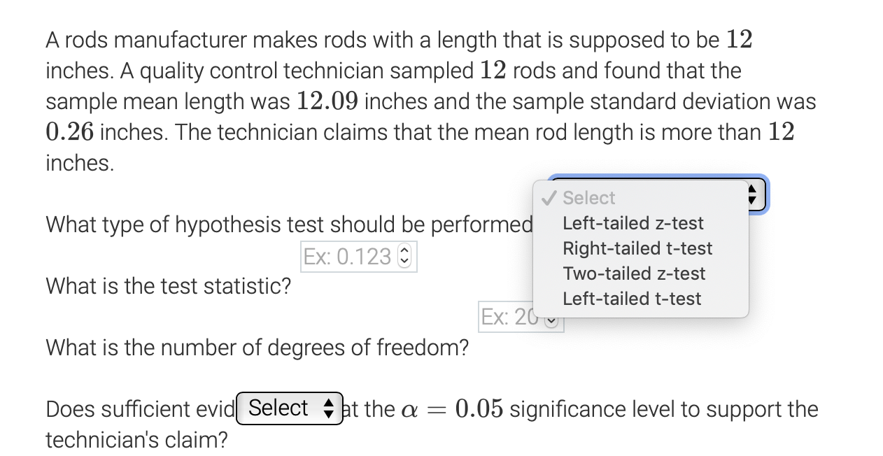 A Rods Manufacturer Makes Rods With A Length That Is Supposed To Be 12 Inches A Quality Control Technician Sampled 12 R 1