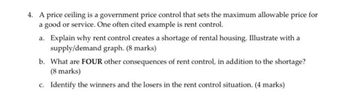 4 A Price Ceiling Is A Government Price Control That Sets The Maximum Allowable Price For A Good Or Service One Often 1