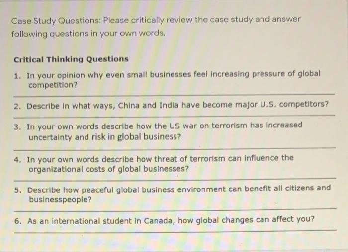 Case Study Questions Please Critically Review The Case Study And Answer Following Questions In Your Own Words Critical 1