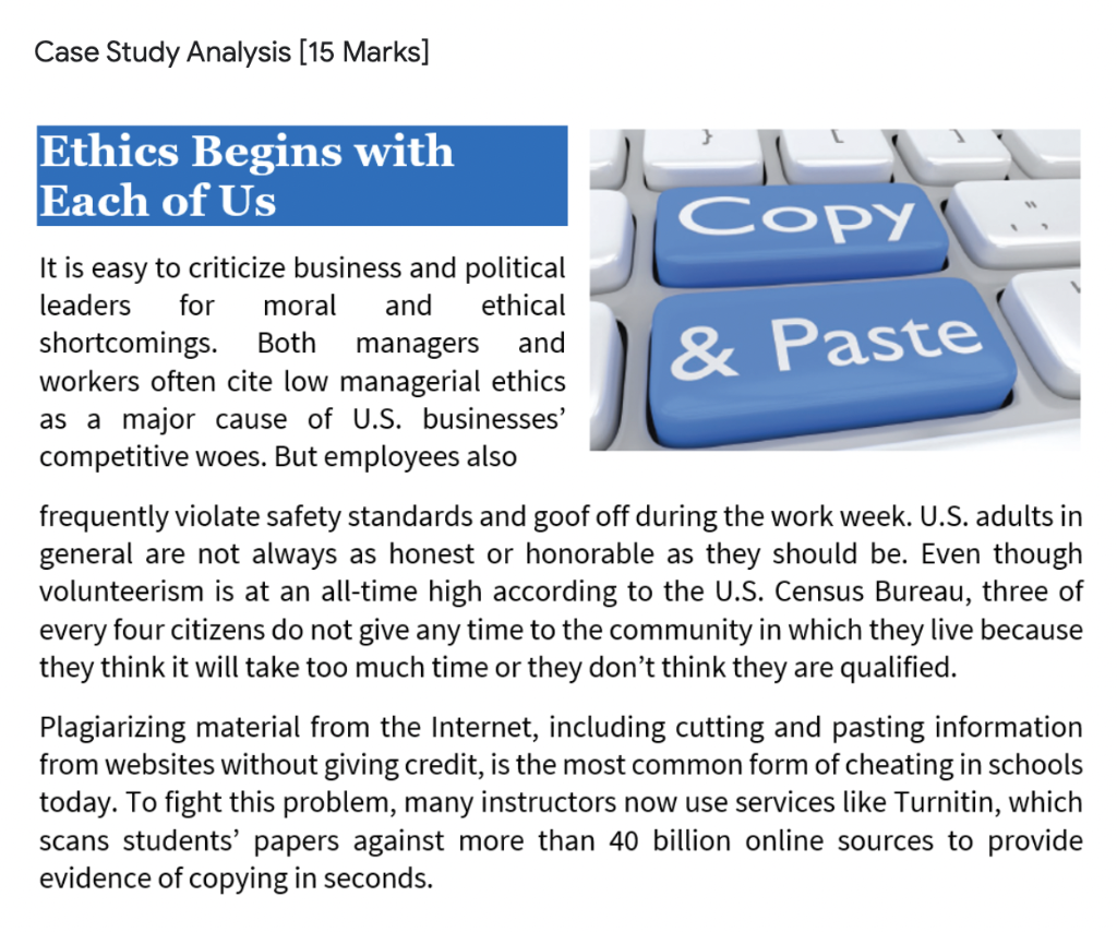 Case Study Analysis 15 Marks Ethics Begins With Each Of Us Copy Paste It Is Easy To Criticize Business And Political 1