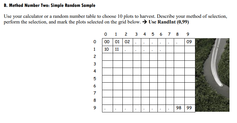 B. Method Number Two: Simple Random Sample Use your calculator or a ...