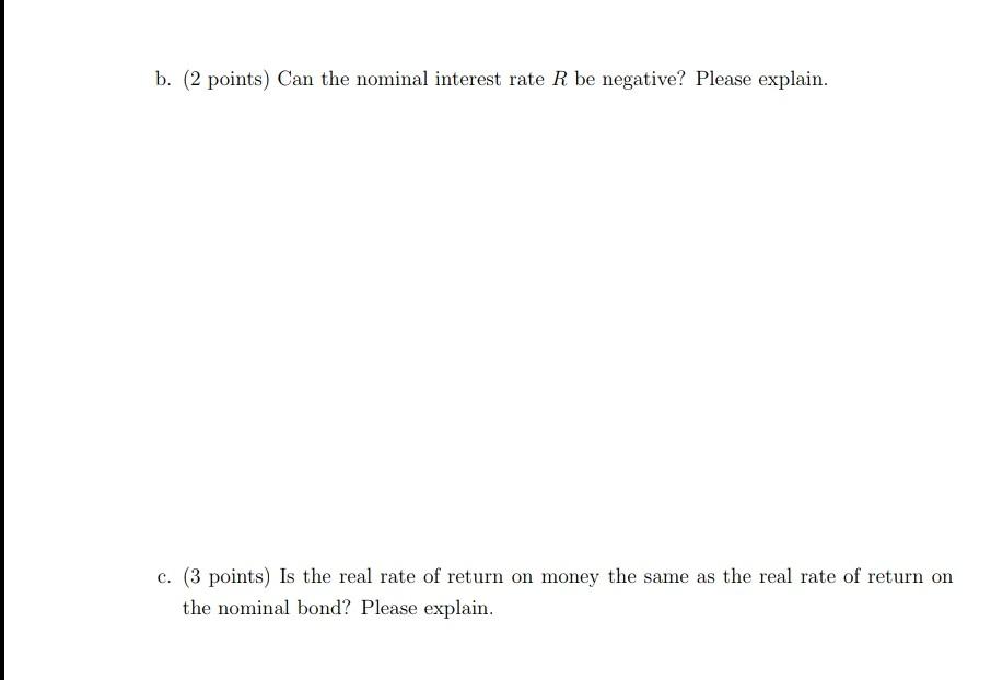 Question 2 15 Points Consider The Intertemporal Monetary Model A 10 Points Derive The Fisher Relation Explain You 2