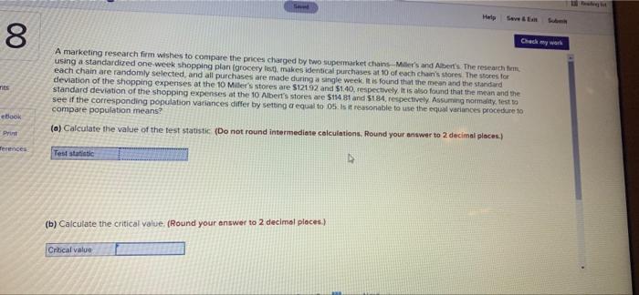 Help 00 8 A Marketing Research Firm Wishes To Compare The Prices Charged By Two Supermarket Chains Mer S And Albert S T 1