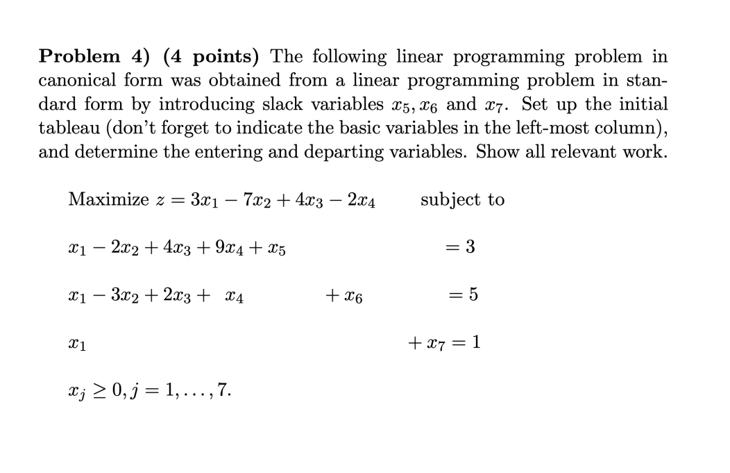 Problem 4 4 Points The Following Linear Programming Problem In Canonical Form Was Obtained From A Linear Programming 1