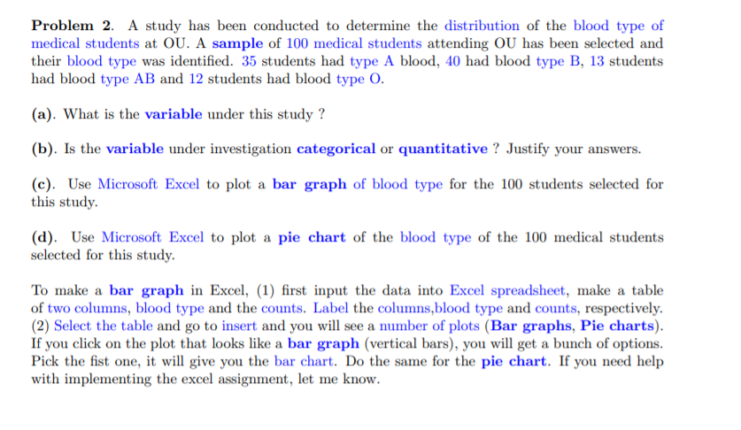 Problem 2 A Study Has Been Conducted To Determine The Distribution Of The Blood Type Of Medical Students At Ou A Sampl 1