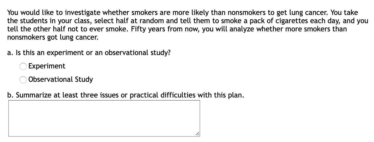 You Would Like To Investigate Whether Smokers Are More Likely Than Nonsmokers To Get Lung Cancer You Take The Students 1