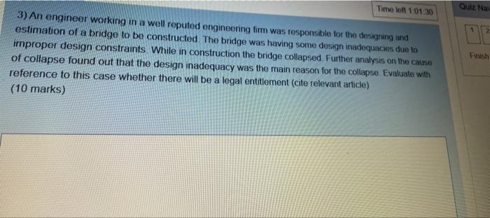 Timele 101 30 Quiz Na 3 An Engineer Working In A Well Reputed Engineering Firm Was Responsible For The Designing And Es 1