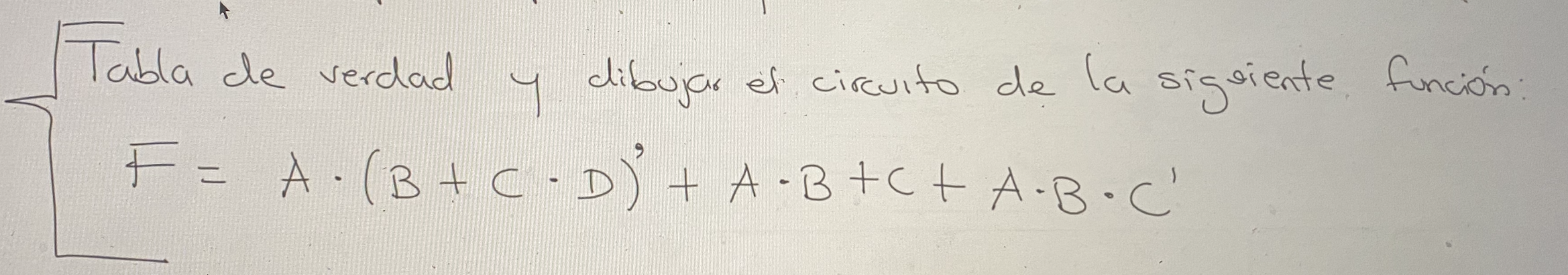 Digital Logic Please I Dont Want You To Use Carnot Map Please A I Want The True Table And B I Want You To Draw The L 1