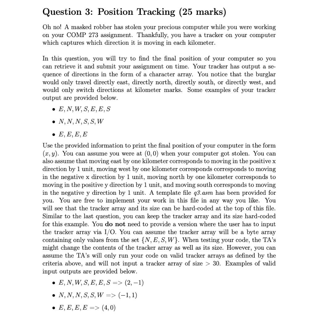 Question 3 Position Tracking 25 Marks Oh No A Masked Robber Has Stolen Your Precious Computer While You Were Working 1