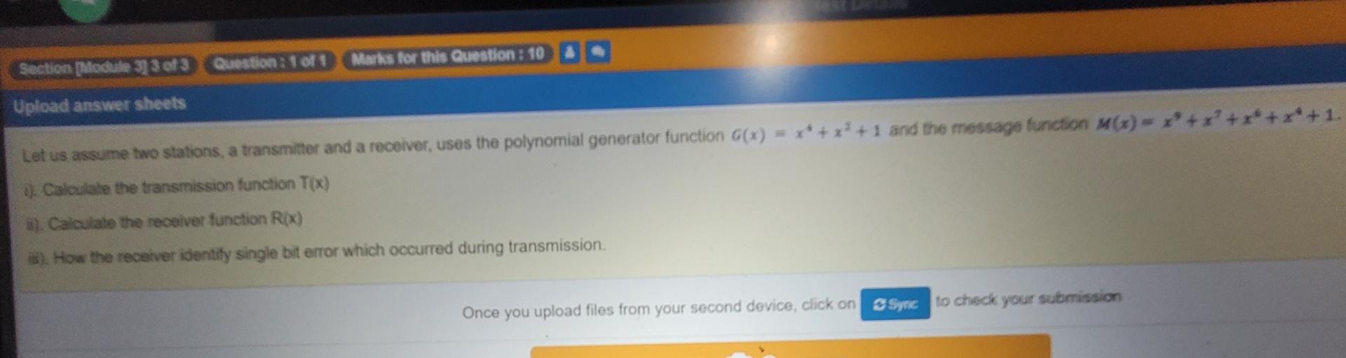 Marks For This Question 10 Section Module 33 Of 3 Question 1 Of 1 Upload Answer Sheets 1 And The Message Function 1