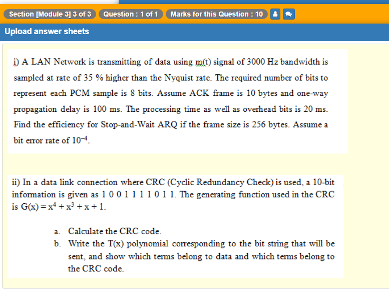 Question 1 Of 1 Marks For This Question 10 Section Module 3 3 Of 3 Upload Answer Sheets I A Lan Network Is Transm 1