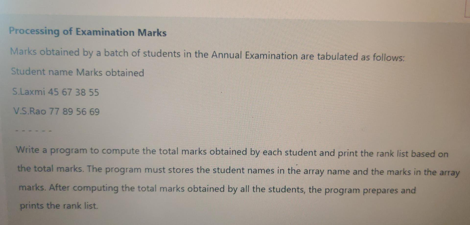 Processing Of Examination Marks Marks Obtained By A Batch Of Students In The Annual Examination Are Tabulated As Follows 1
