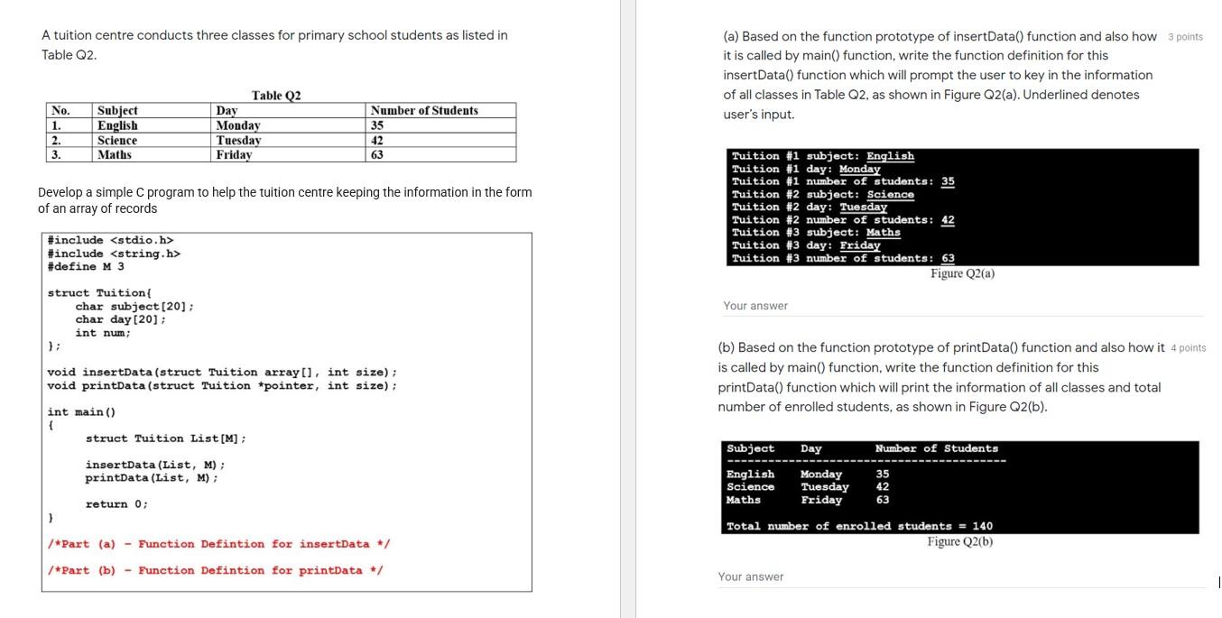 A Tuition Centre Conducts Three Classes For Primary School Students As Listed In Table Q2 A Based On The Function Pro 1