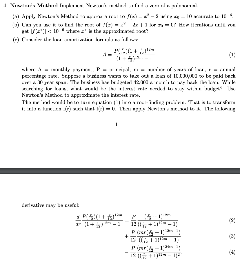 12 4 Newton S Method Implement Newton S Method To Find A Zero Of A Polynomial A Apply Newton S Method To Appro 1