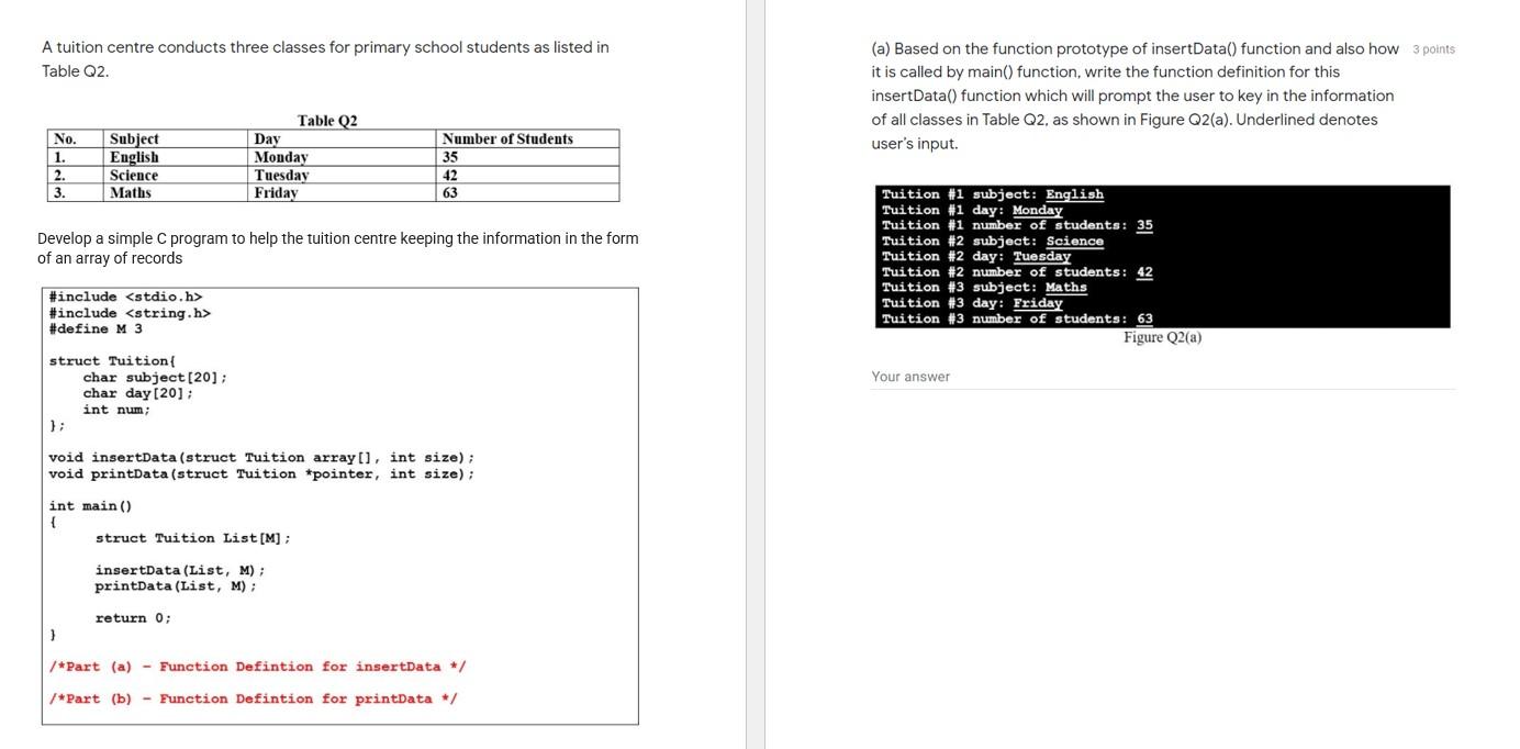 A Tuition Centre Conducts Three Classes For Primary School Students As Listed In Table Q2 A Based On The Function Pro 1