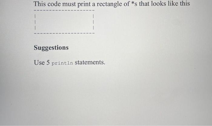 There Is One Deliverable For This Assignment Rectangle Java Submit On Blackboard Setup On Your Machine Open A Text E 2