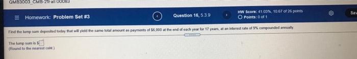 Omb3003 Cmb 21 All 00063 Hw Score 41 00 10 67 Of 25 Points O Points 0 Of 1 Sau Homework Problem Set 3 Question 16 1
