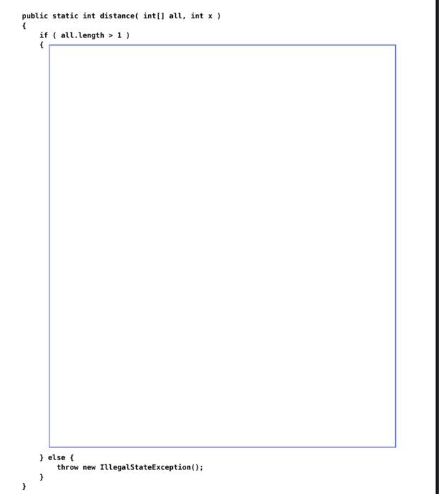 Create A Method Public Static Int Distance Int All Int X The Distance Method Returns The Smallest Number Of Eleme 1
