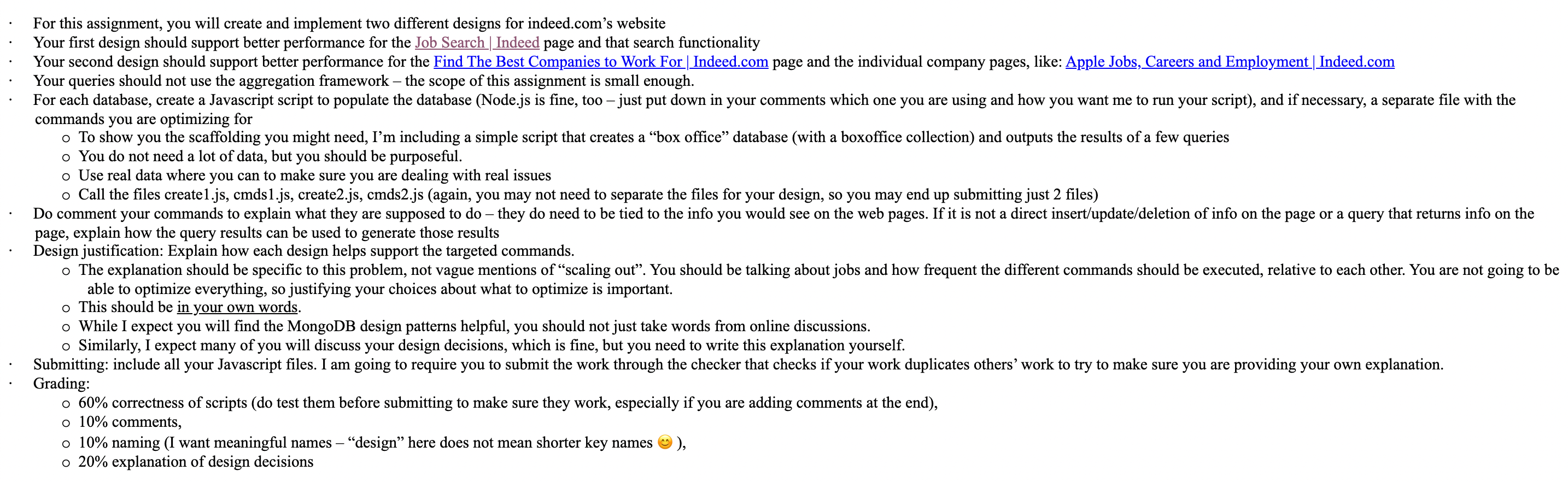 For This Assignment You Will Create And Implement Two Different Designs For Indeed Com S Website Your First Design Shou 1
