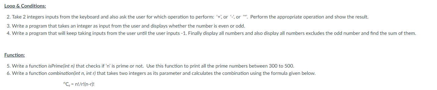 Loop Conditions 2 Take 2 Integers Inputs From The Keyboard And Also Ask The User For Which Operation To Perform 1