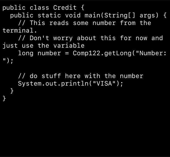 Public Class Credit Public Static Void Main String Args This Reads Some Number From The Terminal Don T Wor 1