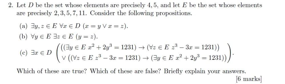 2 Let D Be The Set Whose Elements Are Precisely 4 5 And Let E Be The Set Whose Elements Are Precisely 2 3 5 7 11 Co 1