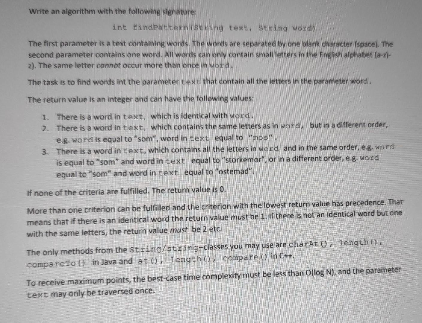 Write An Algorithm With The Following Signature Int Findpattern String Text String Word The First Parameter Is A Tex 1