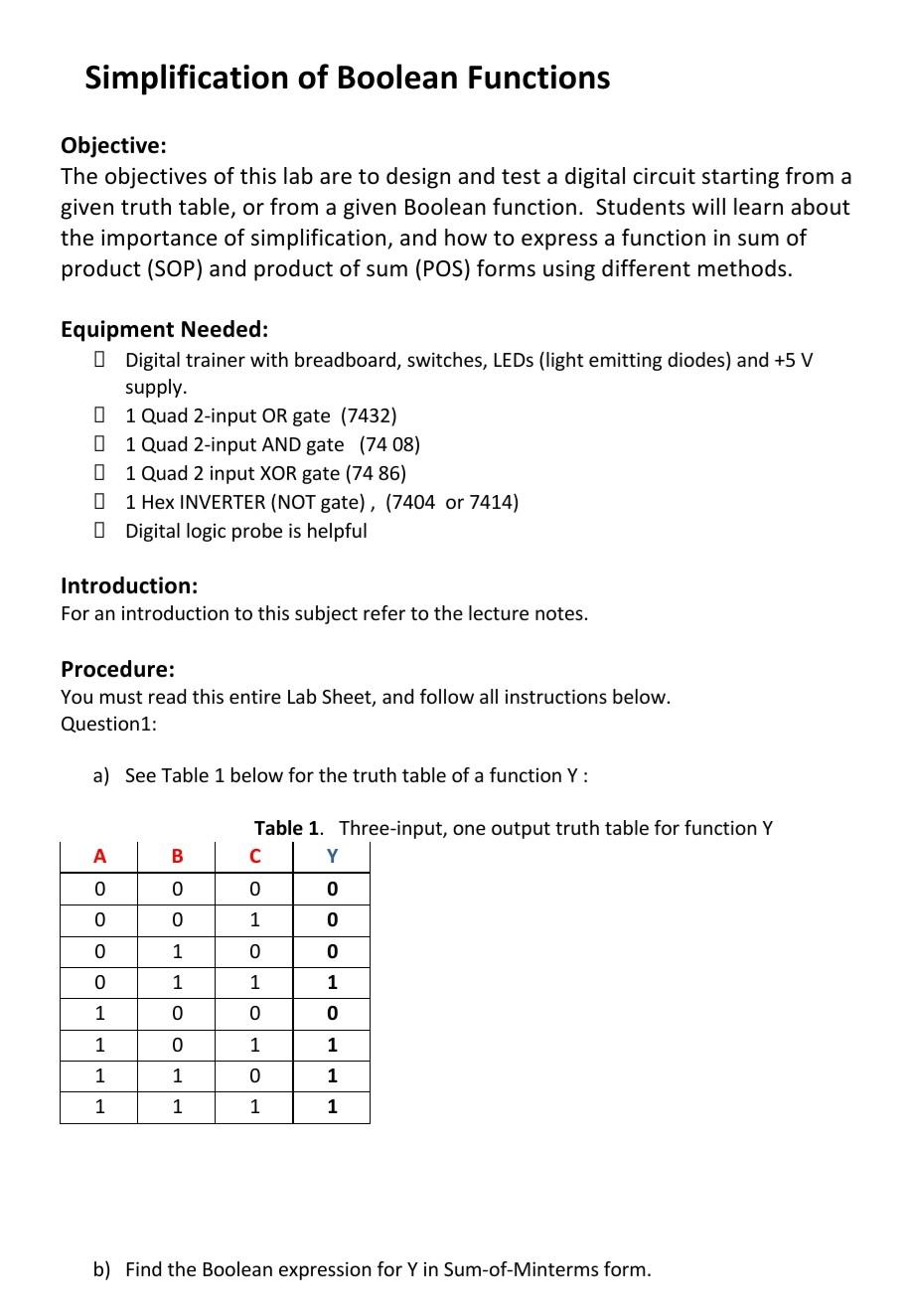 Simplification Of Boolean Functions Objective The Objectives Of This Lab Are To Design And Test A Digital Circuit Start 1