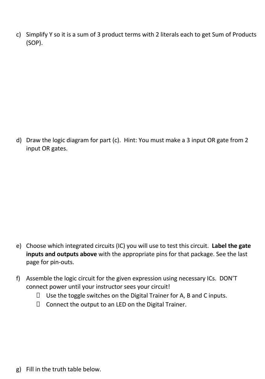 Simplification Of Boolean Functions Objective The Objectives Of This Lab Are To Design And Test A Digital Circuit Start 2