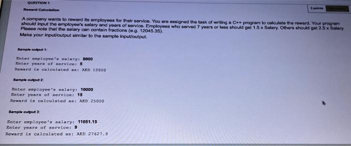 Question Ren Calon A Company Wants To Reward Its Employees For Their Service You Are Assigned The Task Of Writing A C 1