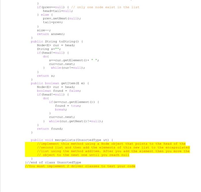A Objectives To Change 2 Methods In The Unsortedlist Adts For Array And Implement A Tostring Method To Implement A New 4