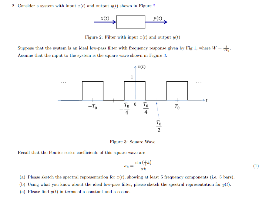 2 Consider A System With Input R T And Output Y T Shown In Figure 2 X T Y T Figure 2 Filter With Input R T And Ou 1